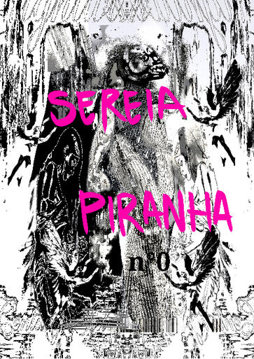 SEREIAPIRANHA ZINE, 2021